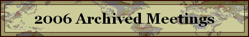 2006 Archived Meetings