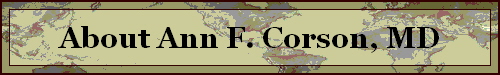 About Ann F. Corson, MD