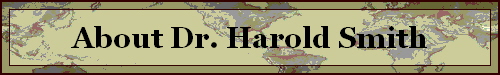 About Dr. Harold Smith