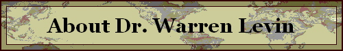 About Dr. Warren Levin