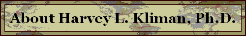 About Harvey L. Kliman, Ph.D.