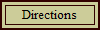 Directions