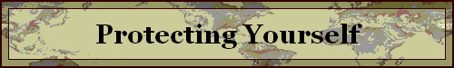 Protecting Yourself