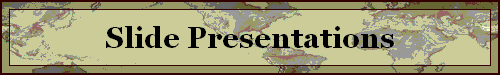 Slide Presentations